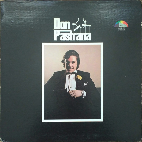 Joey Pastrana – Don Pastrana (1972, Gatefold, Vinyl) - Discogs