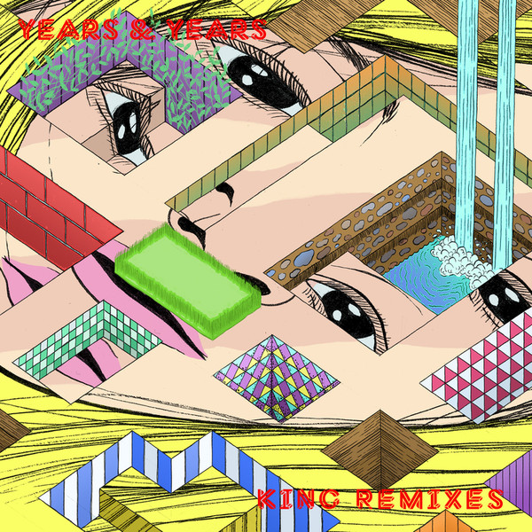 télécharger l'album Years & Years - King Remixes