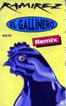 Cover of El Gallinero (Remix), 1994, Cassette