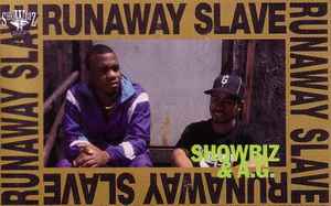 Showbiz & A.G. – Runaway Slave (1992, Cassette) - Discogs