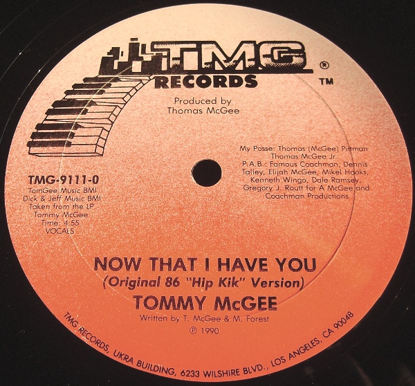 ○SOUL 12inch○TOMMY McGEE / NOW THAT I HAVE YOU-