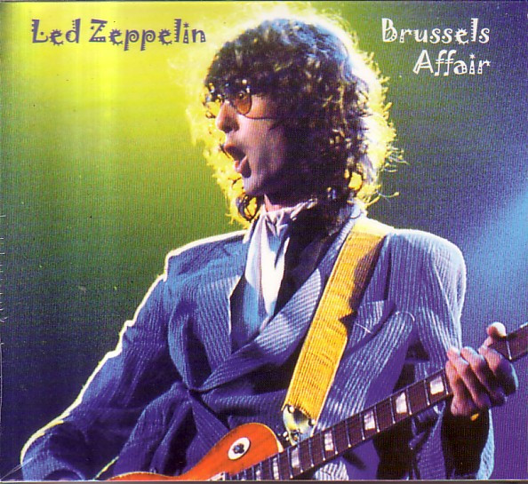 Led Zeppelin - Brussels Affair | Releases | Discogs