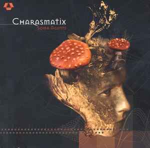 Charasmatix - Soma Agents album cover