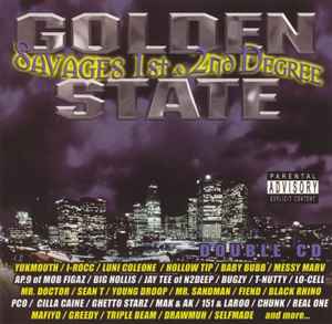 Golden State Savages - 1st u0026 2nd Degree (2002
