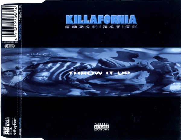 Killafornia Organization – Throw It Up / Evil That G's Do (1996 