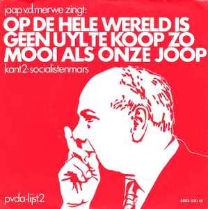 Jaap Van De Merwe - Op De Hele Wereld Is Geen Uyl Te Koop Zo Mooi Als Onze Joop album cover