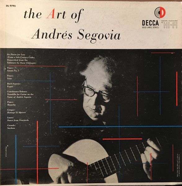 Andrés Segovia – The Art Of Andres Segovia (1956, Vinyl) - Discogs