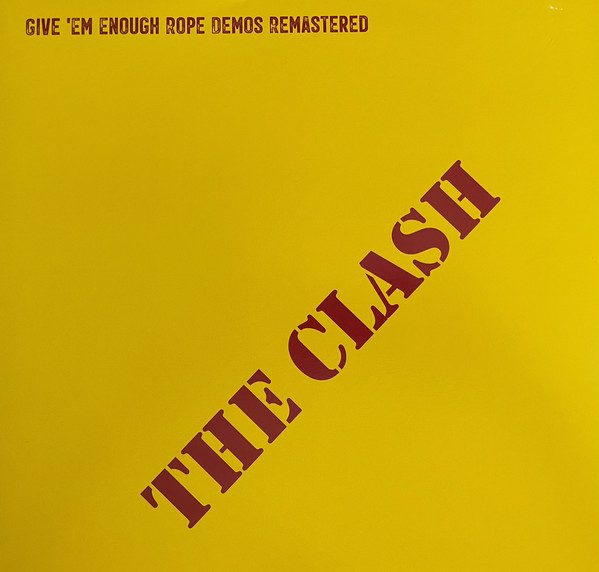 The Clash – Give 'Em Enough Rope Demos Remastered (2020, Red