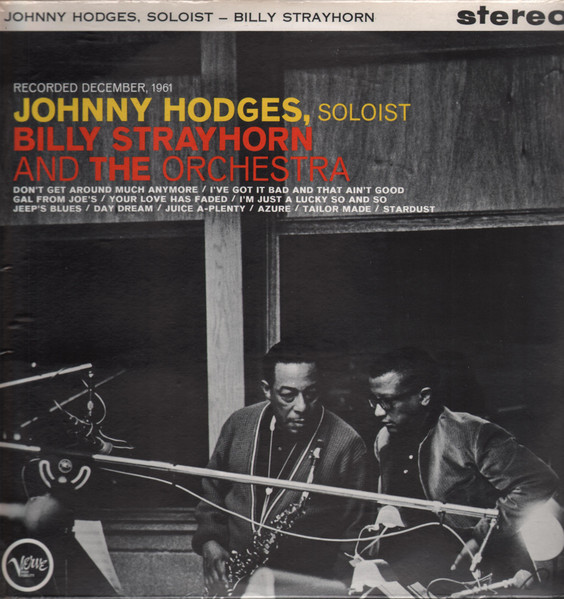 Johnny Hodges With Billy Strayhorn - Johnny Hodges With Billy