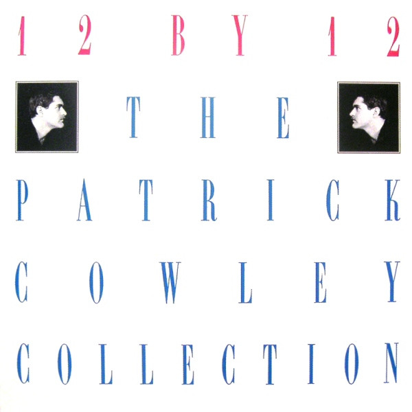 [FLAC] The Patrick Cowley - Collection 12 By 12 (1988) LmpwZWc