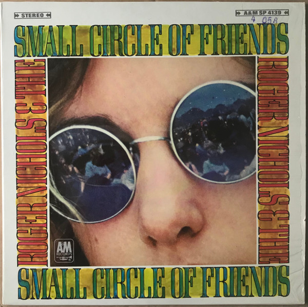 Roger Nichols & The Small Circle Of Friends | Releases | Discogs