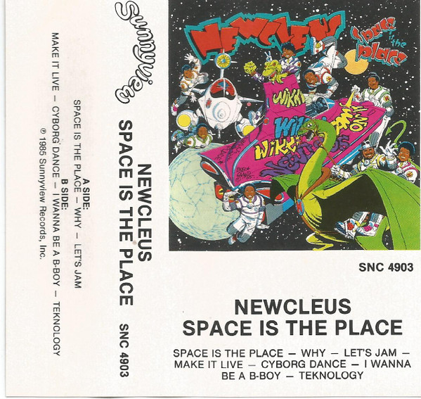 Newcleus – Space Is The Place (1985, Vinyl) - Discogs