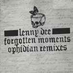 Cover of Forgotten Moments: Ophidian Remixes, 2009-11-04, Vinyl