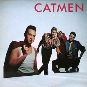 Catmen – Cutting Through The Red Tape (1990, CD) - Discogs