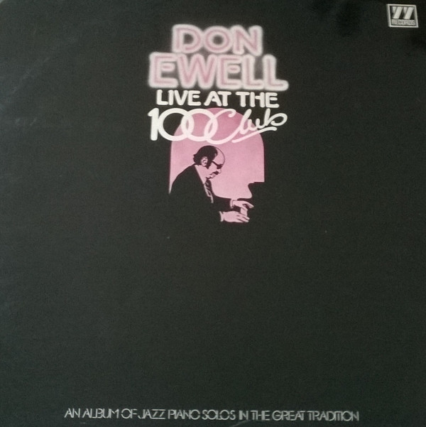 Don Ewell - Live At The 100 Club | 77 Records (77 SEU 12/42) - main