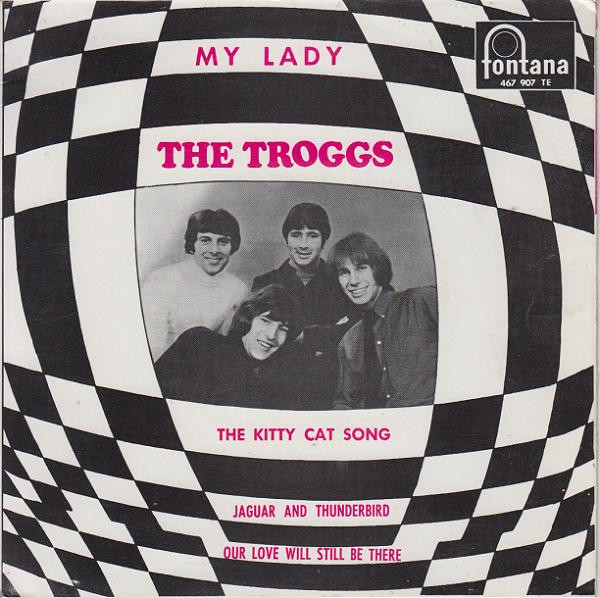lataa albumi The Troggs - My Lady