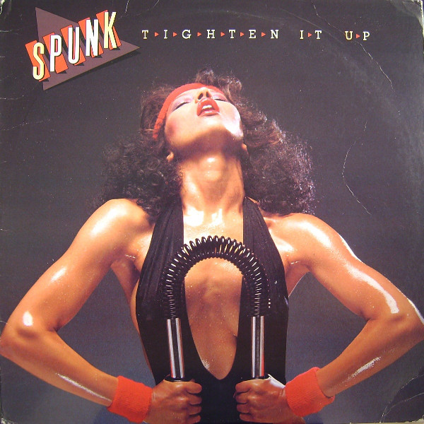 Spunk – Tighten It Up (1981, Winchester Pressing, Vinyl) - Discogs