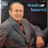 Bourvil - Tendre Bourvil