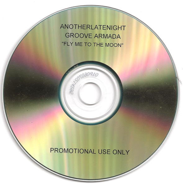 Groove Armada Fly Me To The Moon 2002 CDr Discogs