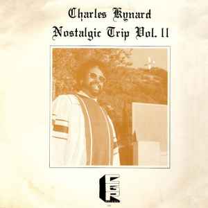 Charles Kynard - Nostalgic Trip Vol. II album cover