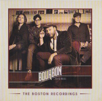 Album herunterladen Bourbon Avenue - The Boston Recordings