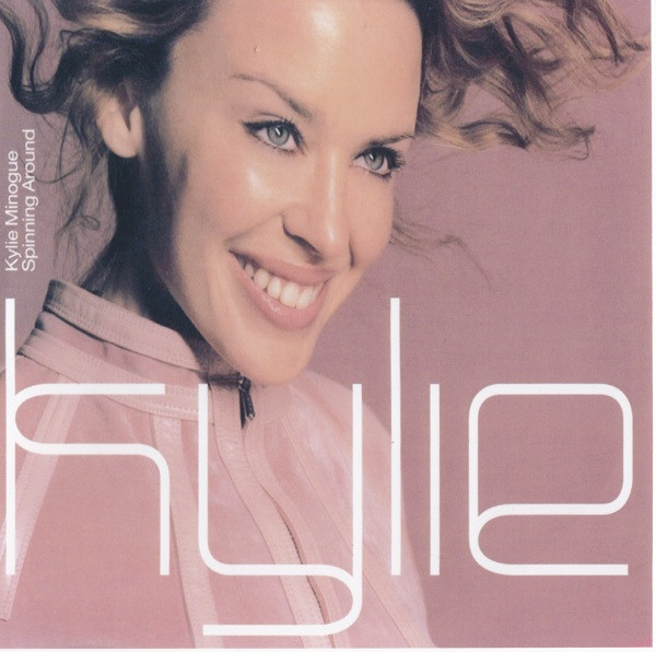 Kylie Minogue – Spinning Around 2000 Cdr Discogs