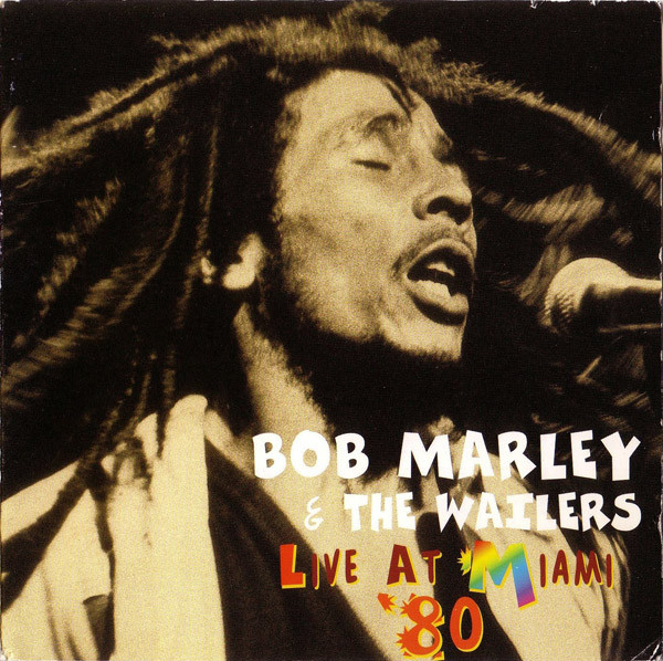 Bob Marley & The Wailers – Live At Miami '80 (2001, CD) - Discogs