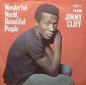 Jimmy Cliff - Wonderful World, Beautiful People album cover