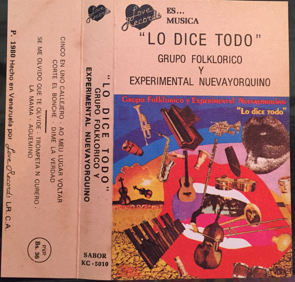 Grupo Folklorico Y Experimental Nuevayorquino – Lo Dice Todo (1976 