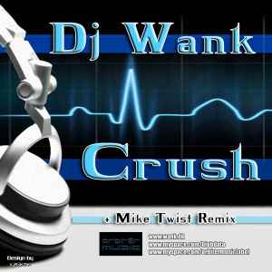 Dj Wank - Crush album cover