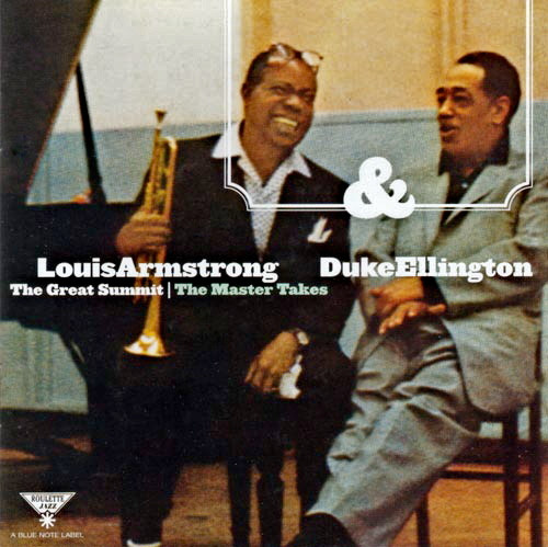 Louis Armstrong & Duke Ellington – The Great Summit: The Master