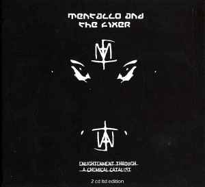 Mentallo & The Fixer - Enlightenment Through A Chemical Catalyst album cover