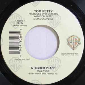 Tom Petty - A Higher Place