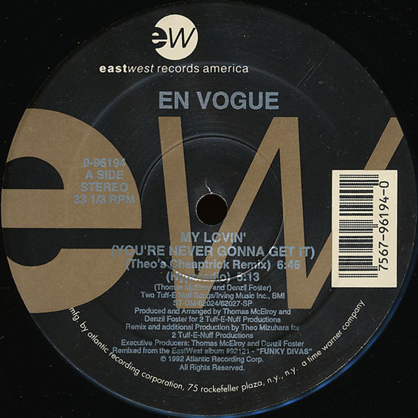 En Vogue – My Lovin' (You're Never Gonna Get It) (Hot New Mixes 
