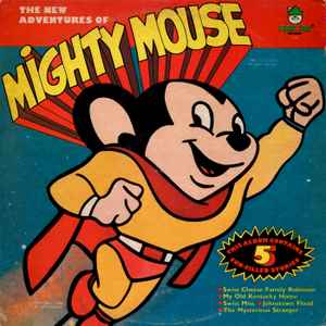 Unknown Artist – The New Adventures Of Mighty Mouse (1980, Vinyl) - Discogs