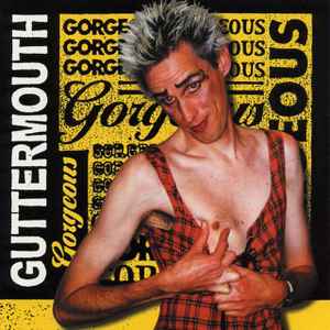 Guttermouth – Gorgeous (1999, Vinyl) - Discogs