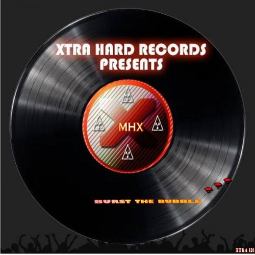 ladda ner album MHX - Burst The Bubble