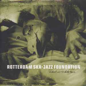 Rotterdam Ska-Jazz Foundation - Knock-Turn-All album cover