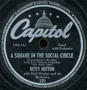 Betty Hutton - A Square In The Social Circle / Doctor, Lawyer, Indian Chief