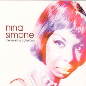 Nina Simone – The Essential Collection (2003, CD) - Discogs