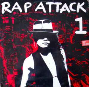 Rap Attack 1 (1988, Vinyl) - Discogs