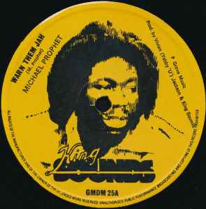 Warn Them Jah / Don't Interfere - Michael Prophet