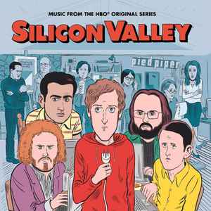Various - Silicon Valley (Music From The HBO Original Series) album cover