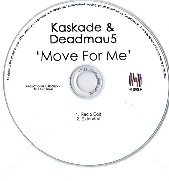 Kaskade & Deadmau5 - Move For Me | Releases | Discogs