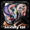 Anxiety Cat - Storm Transmissions