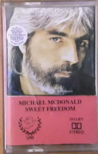 Michael McDonald - Sweet Freedom (The Best Of Michael McDonald