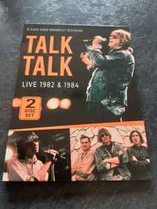 Talk Talk - Live 1982 & 1984 - Classic Radio Broadcast Recording album cover