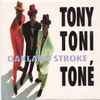 Tony Toni Toné* - Oakland Stroke