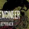 Engineer (4) - Reproach