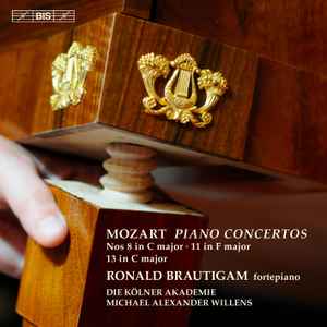 Wolfgang Amadeus Mozart - Piano Concertos Nos 8 In C Major · 11 In F Major / 13 In C Major album cover